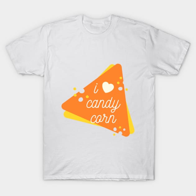 I Love Candy Corn - Funny Halloween 2020 (White) T-Shirt by applebubble